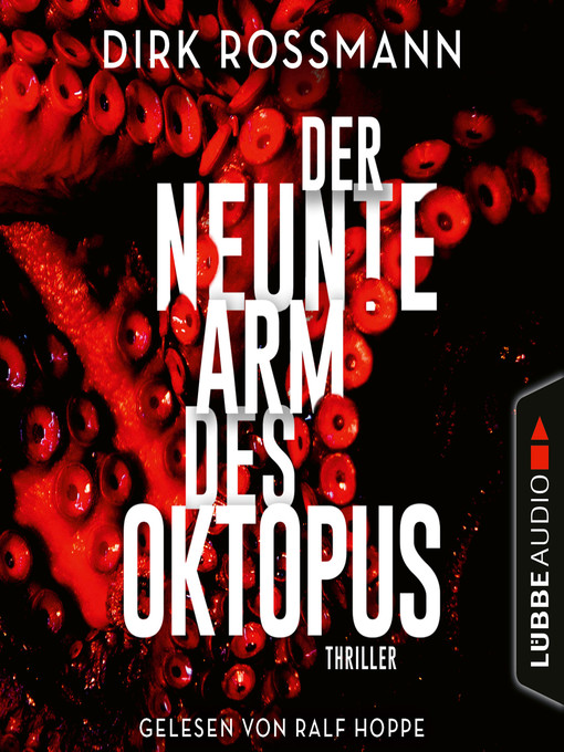 Title details for Der neunte Arm des Oktopus by Dirk Roßmann - Available